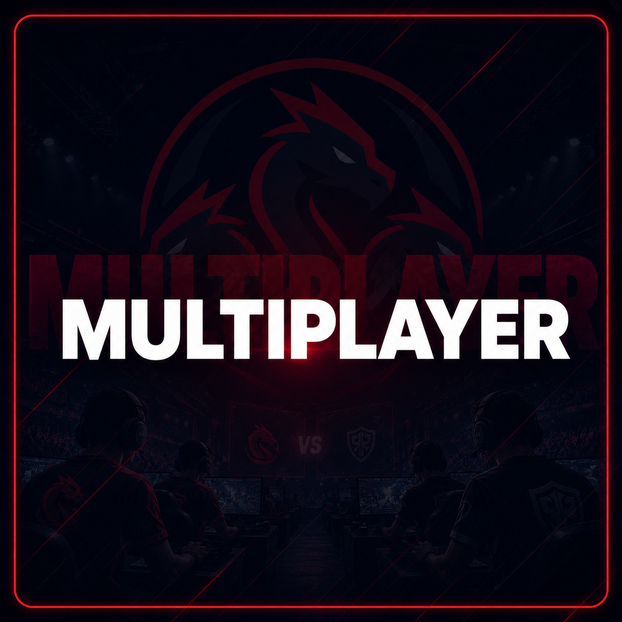 Multiplayer
